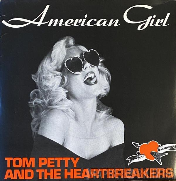 Tom Petty And The Heartbreakers - American Girl