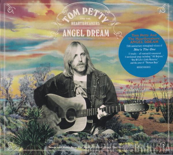  Tom Petty And The Heartbreakers  - Angel Dream (Songs And Music From The Motion Picture "She's The One")