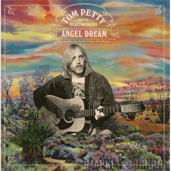  Tom Petty And The Heartbreakers  - Angel Dream (Songs And Music From The Motion Picture "She's The One")