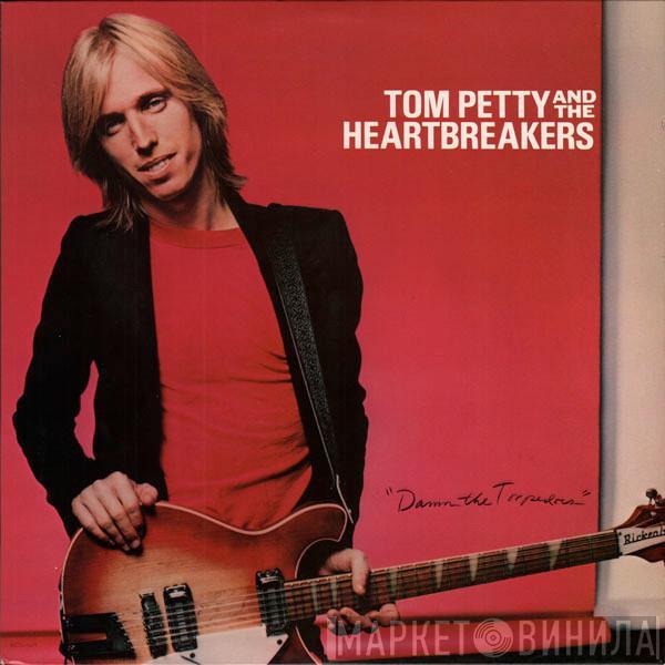  Tom Petty And The Heartbreakers  - Damn The Torpedoes