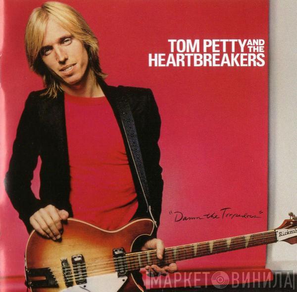  Tom Petty And The Heartbreakers  - Damn The Torpedoes