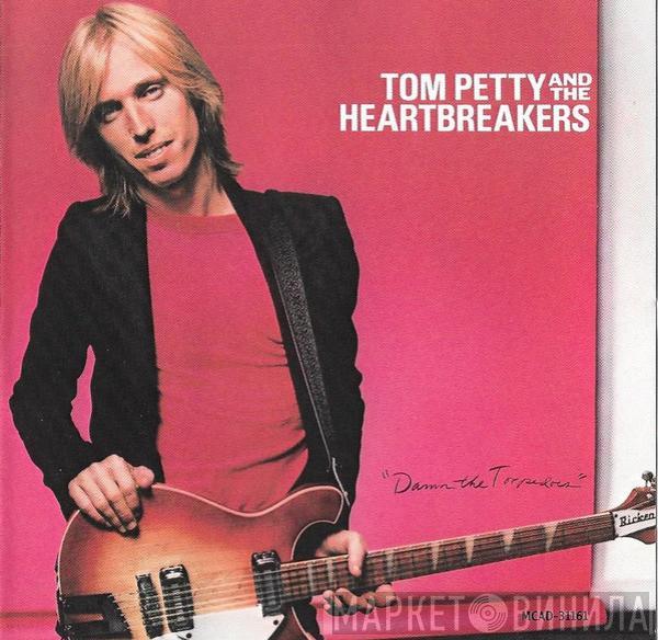  Tom Petty And The Heartbreakers  - Damn The Torpedoes