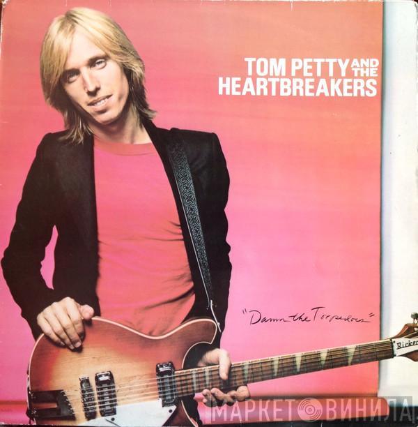  Tom Petty And The Heartbreakers  - Damn The Torpedoes