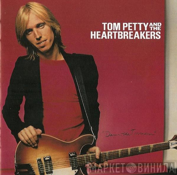  Tom Petty And The Heartbreakers  - Damn The Torpedoes