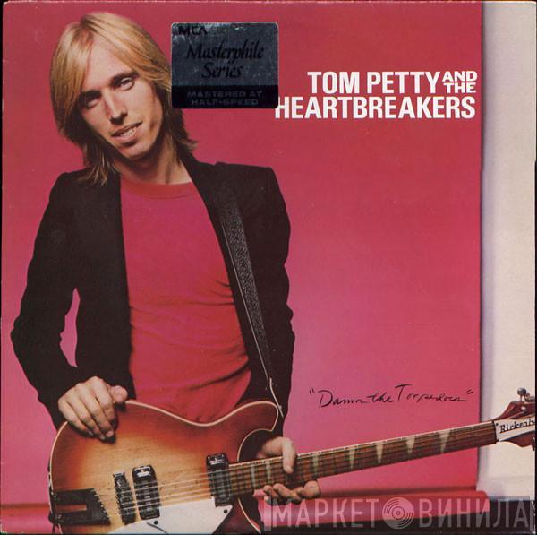  Tom Petty And The Heartbreakers  - Damn The Torpedoes