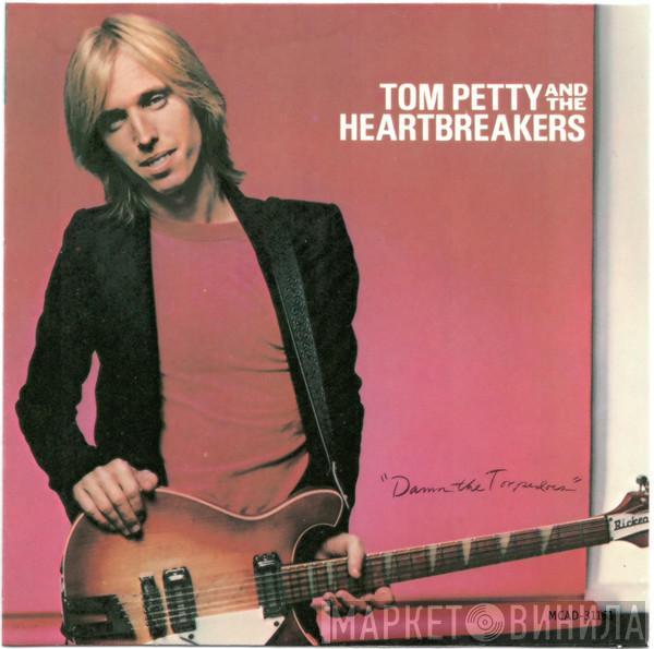  Tom Petty And The Heartbreakers  - Damn The Torpedoes