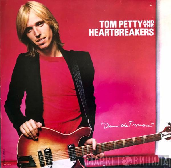  Tom Petty And The Heartbreakers  - Damn The Torpedoes