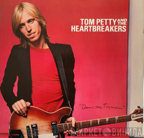  Tom Petty And The Heartbreakers  - Damn The Torpedoes