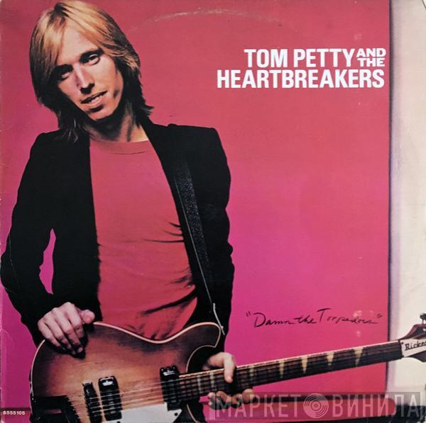  Tom Petty And The Heartbreakers  - Damn The Torpedoes