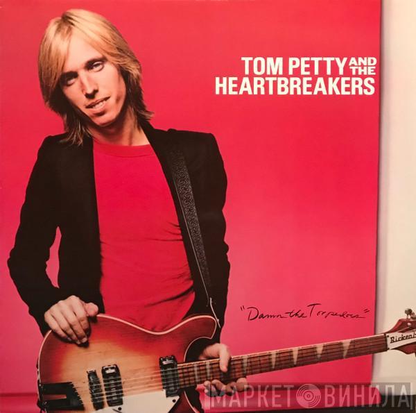  Tom Petty And The Heartbreakers  - Damn The Torpedos