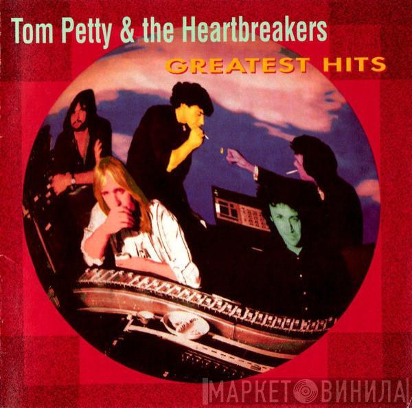  Tom Petty And The Heartbreakers  - Greatest Hits