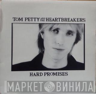  Tom Petty And The Heartbreakers  - Hard Promises