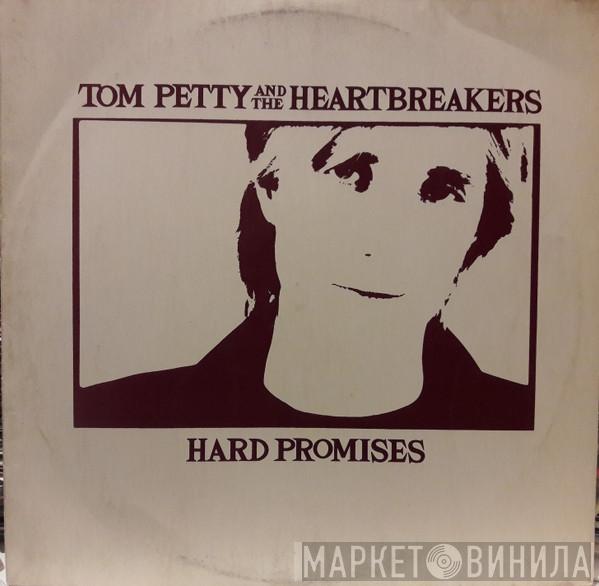  Tom Petty And The Heartbreakers  - Hard Promises