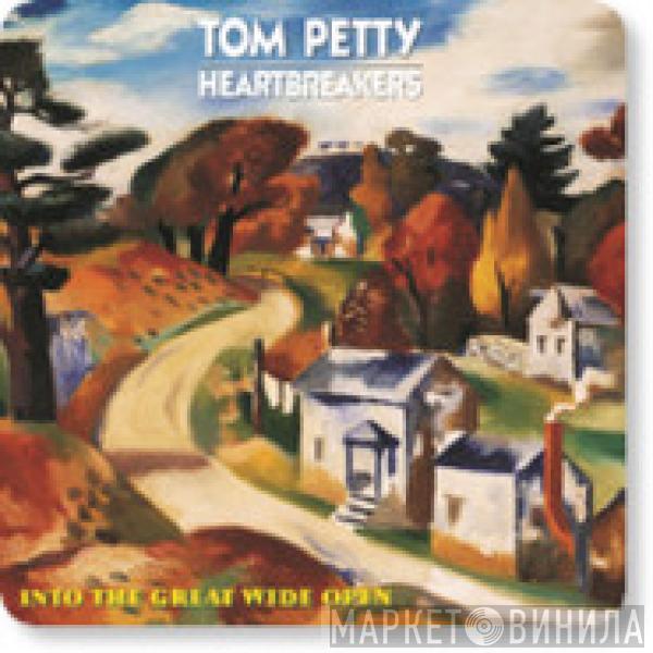  Tom Petty And The Heartbreakers  - Into The Great Wide Open