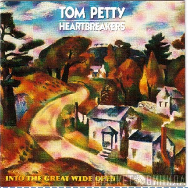  Tom Petty And The Heartbreakers  - Into The Great Wide Open