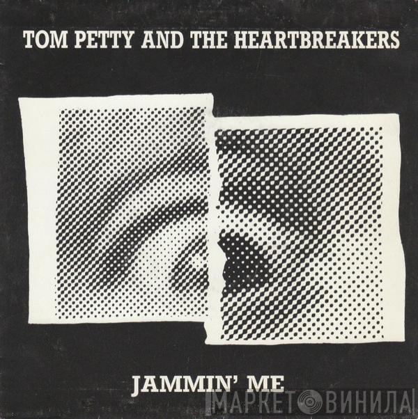 Tom Petty And The Heartbreakers - Jammin' Me