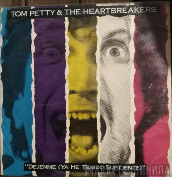  Tom Petty And The Heartbreakers  - Let Me Up (I've Had Enough) = Dejenme (Ya He Tenido Suficiente)