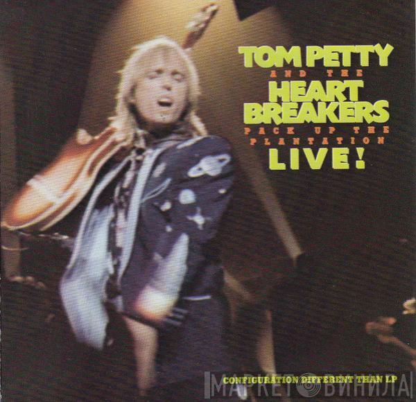  Tom Petty And The Heartbreakers  - Pack Up The Plantation - Live!