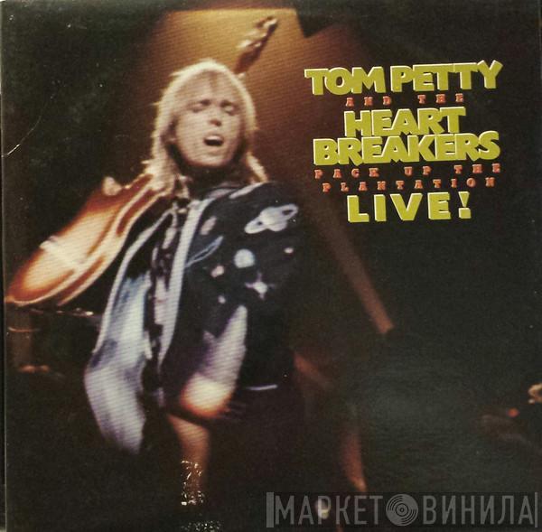  Tom Petty And The Heartbreakers  - Pack Up The Plantation - Live