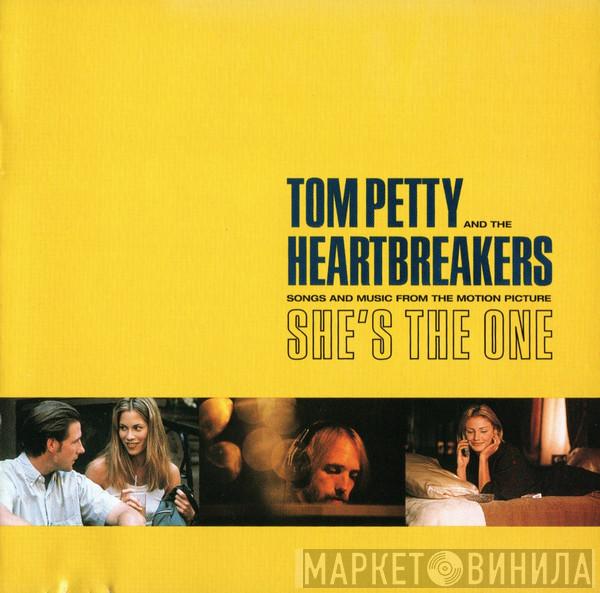  Tom Petty And The Heartbreakers  - Songs And Music From The Motion Picture She's The One