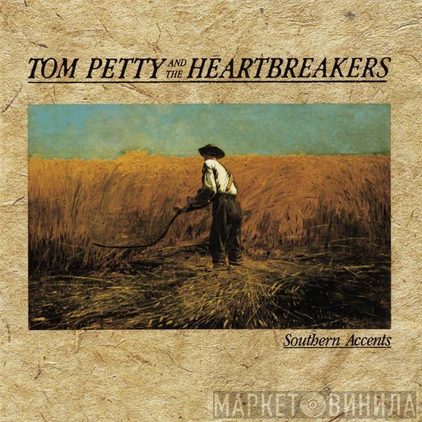  Tom Petty And The Heartbreakers  - Southern Accents