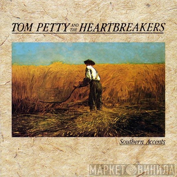  Tom Petty And The Heartbreakers  - Southern Accents