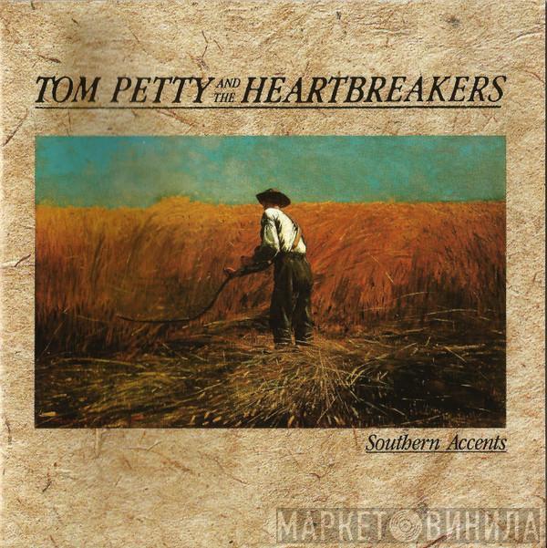  Tom Petty And The Heartbreakers  - Southern Accents