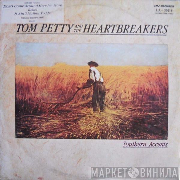  Tom Petty And The Heartbreakers  - Southern Accents