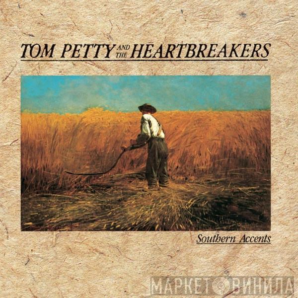  Tom Petty And The Heartbreakers  - Southern Accents