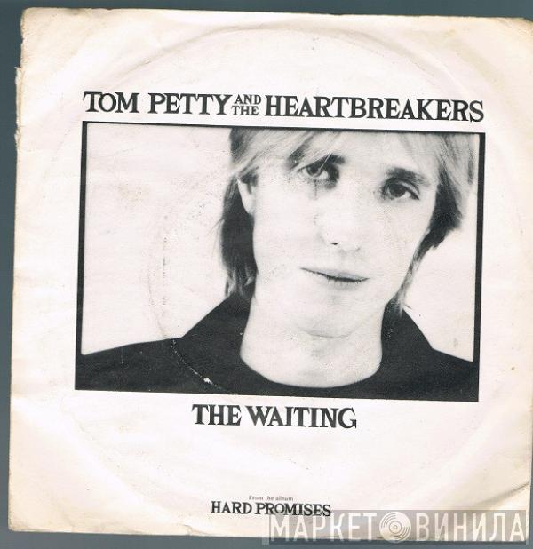 Tom Petty And The Heartbreakers - The Waiting