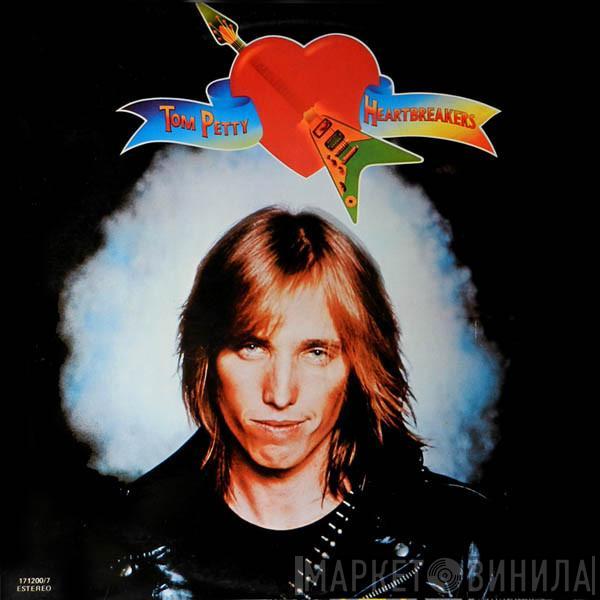 Tom Petty And The Heartbreakers - Tom Petty And The Heartbreakers