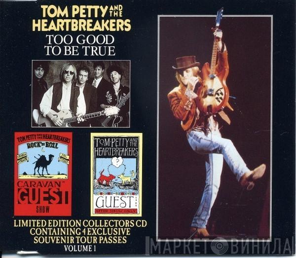 Tom Petty And The Heartbreakers - Too Good To Be True Volume 1