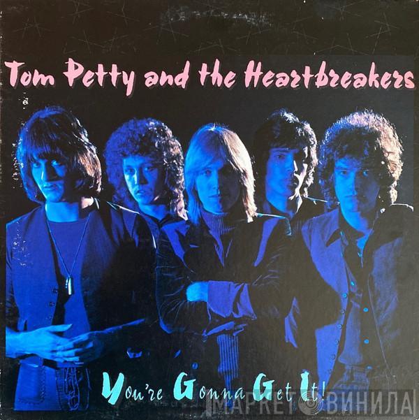 Tom Petty And The Heartbreakers - You're Gonna Get It!