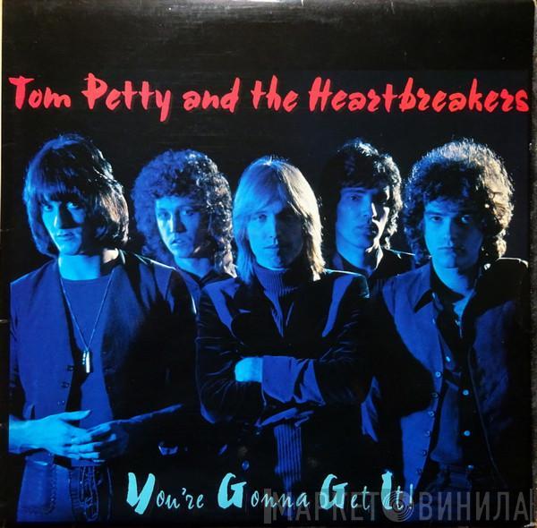 Tom Petty And The Heartbreakers - You're Gonna Get It!