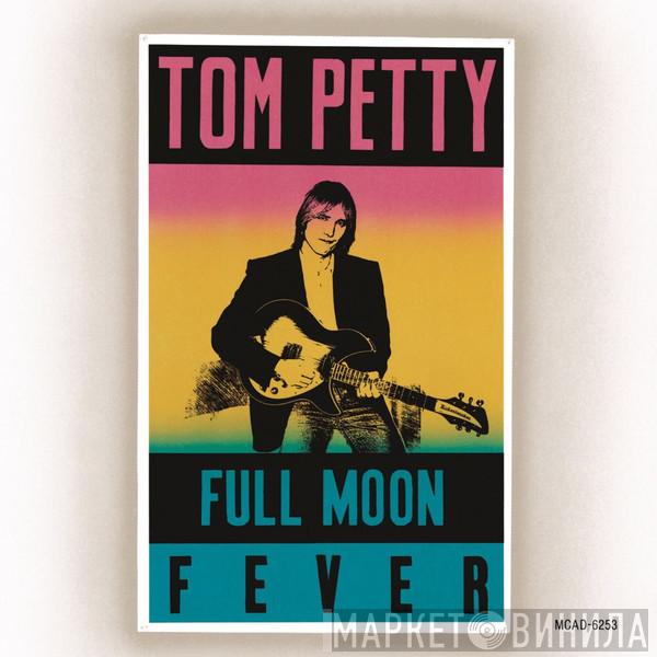  Tom Petty  - Full Moon Fever