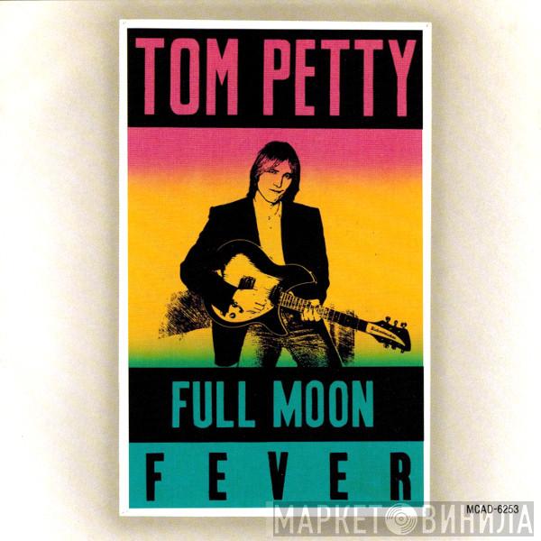  Tom Petty  - Full Moon Fever