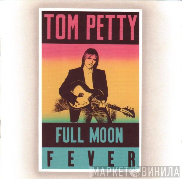  Tom Petty  - Full Moon Fever