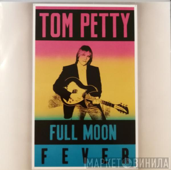  Tom Petty  - Full Moon Fever