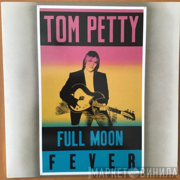  Tom Petty  - Full Moon Fever