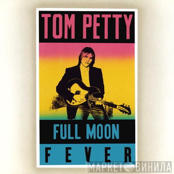  Tom Petty  - Full Moon Fever
