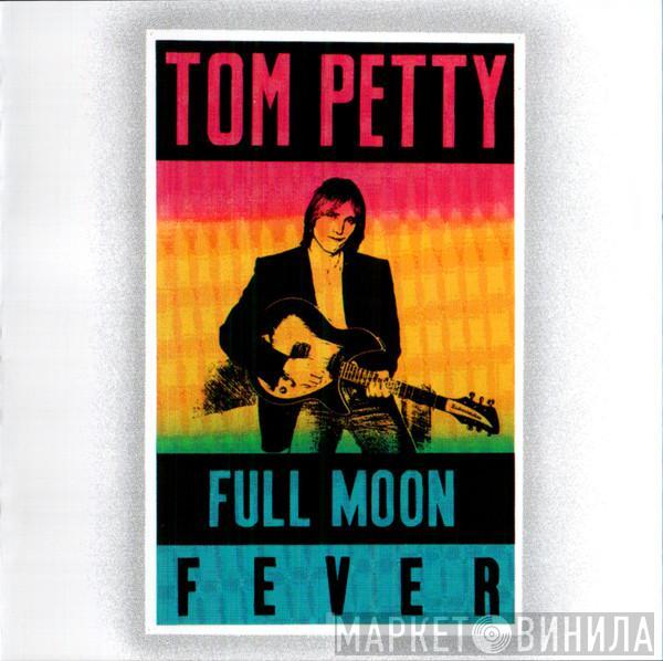  Tom Petty  - Full Moon Fever