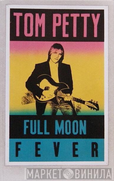 Tom Petty - Full Moon Fever