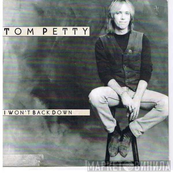  Tom Petty  - I Won't Back Down
