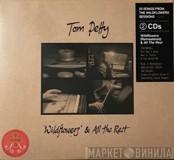  Tom Petty  - Wildflowers & All the Rest