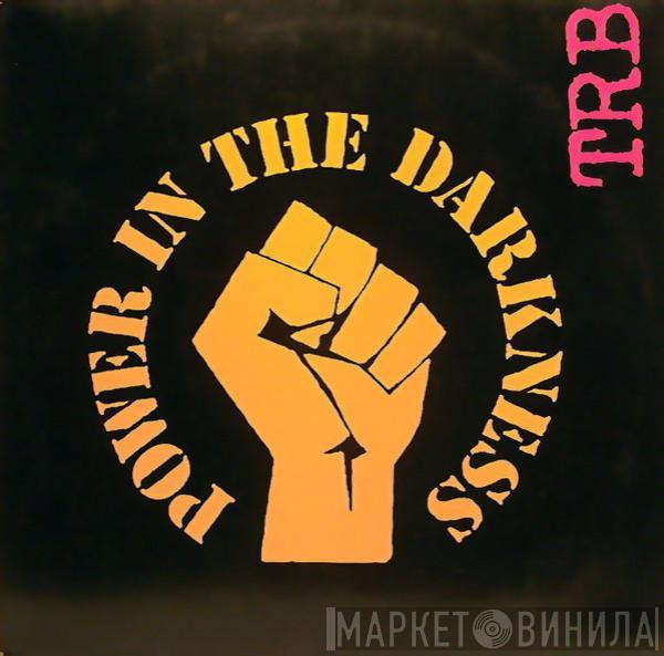 Tom Robinson Band - Power In The Darkness