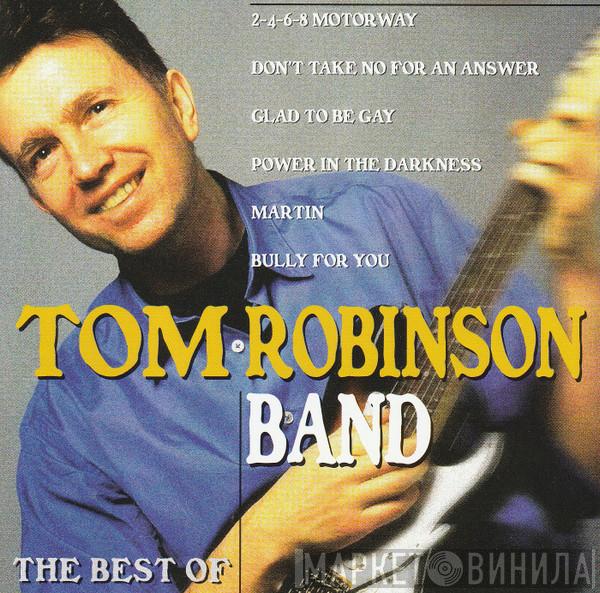 Tom Robinson Band - The Best Of Tom Robinson Band