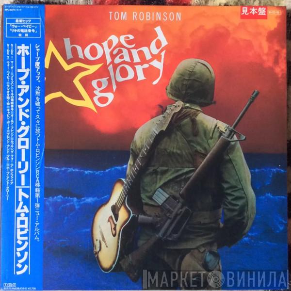  Tom Robinson  - Hope And Glory