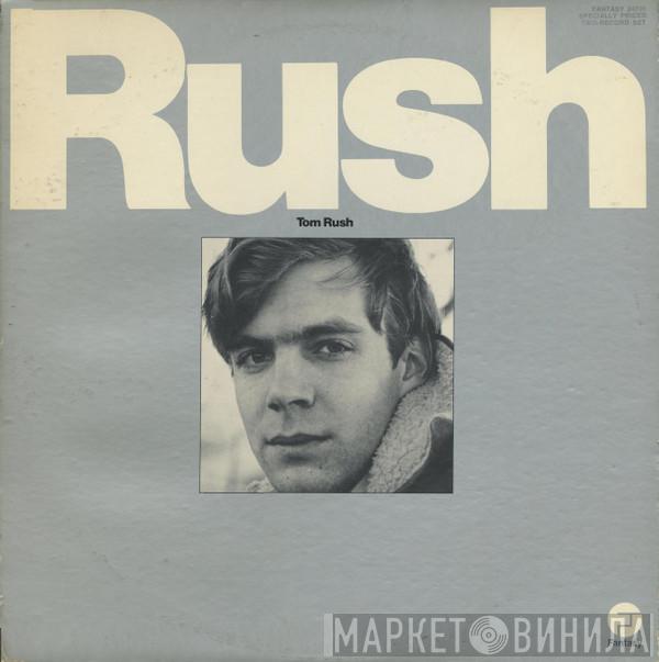 Tom Rush - Tom Rush