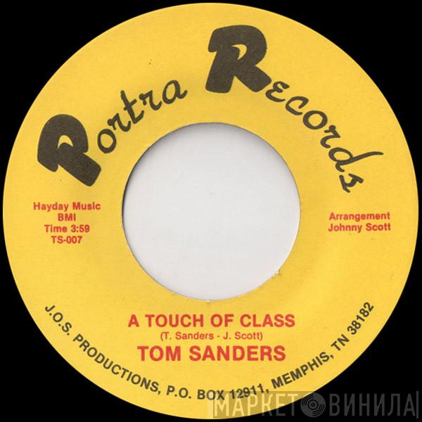 Tom Sanders  - A Touch Of Class
