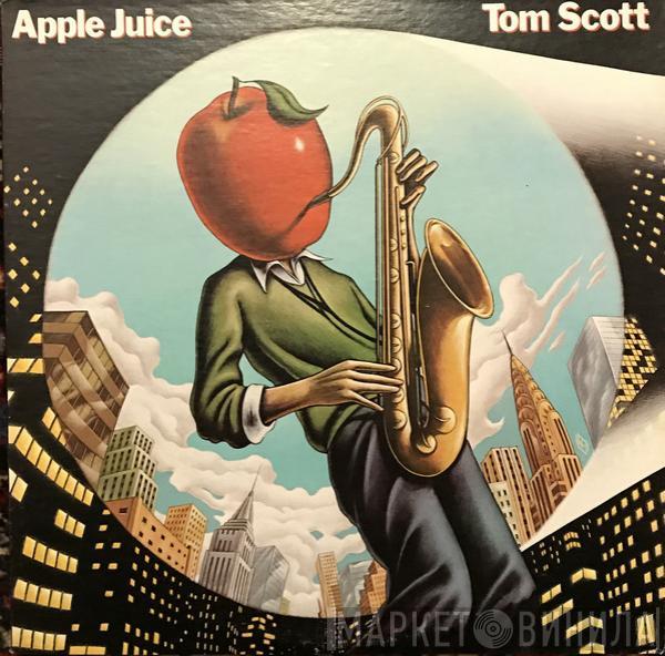 Tom Scott - Apple Juice